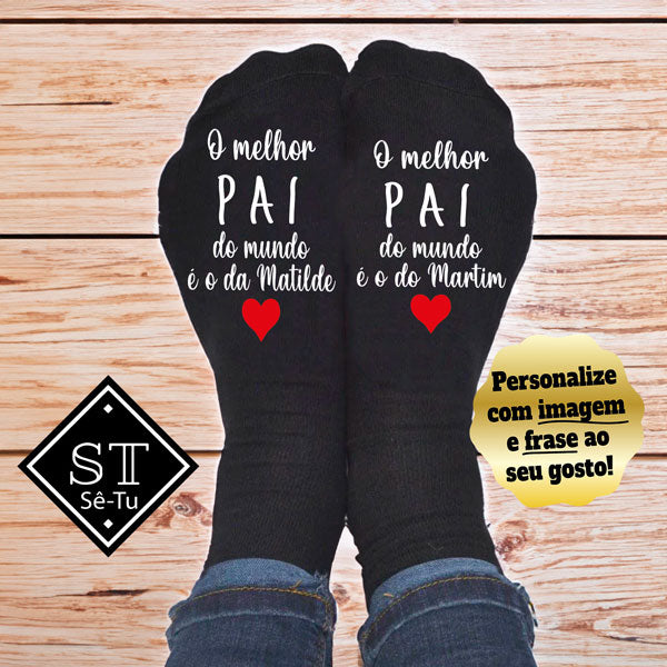 Meias O Melhor Pai do Mundo (Parentesco + Nomes)